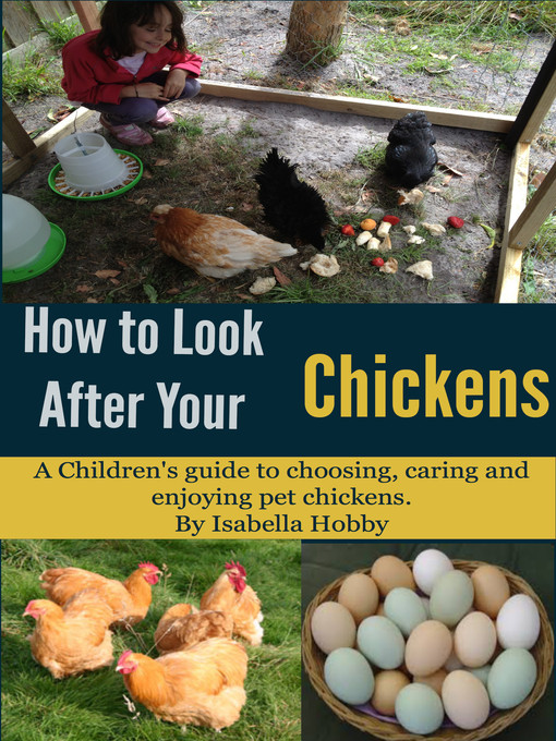 Title details for How to Look After Your Chickens by Isabella Hobby - Available